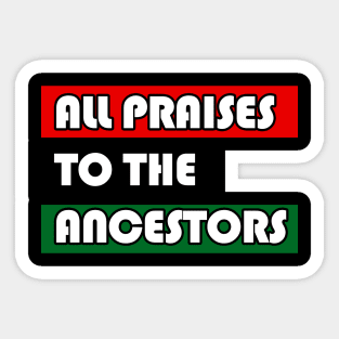 ancestry praise Sticker